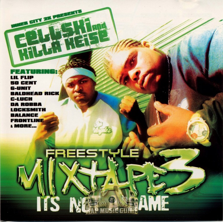 Cellski & Killa Keise - Freestyle Mixtape Vol. 3: It's Not A